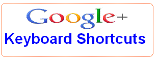 Google Plus Keyboard Shortcuts
