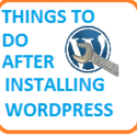Things after installing wordpress