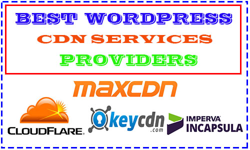 best cdn services for wordpress